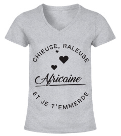 T-shirt Africaine  Chieuse, raleuse