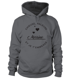 T-shirt Messine  Chieuse, raleuse