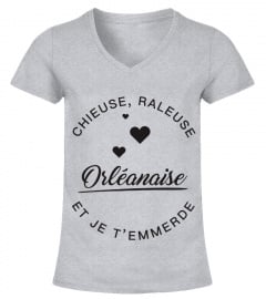 T-shirt Orléanaise  Chieuse, raleuse