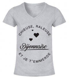 T-shirt Dijonnaise  Chieuse, raleuse