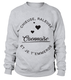 T-shirt Caennaise  Chieuse, raleuse