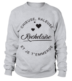 T-shirt Rochelaise  Chieuse, raleuse