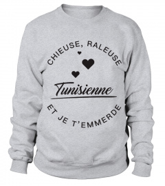T-shirt Tunisienne  Chieuse, raleuse