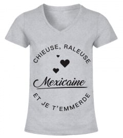 T-shirt Mexicaine  Chieuse, raleuse