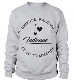 T-shirt Indienne  Chieuse, raleuse
