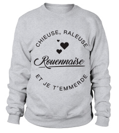 T-shirt Rouennaise  Chieuse, raleuse