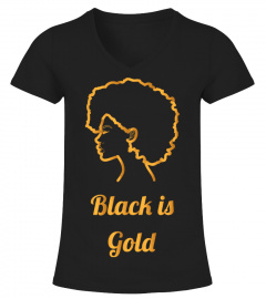 T-shirt Black is Gold