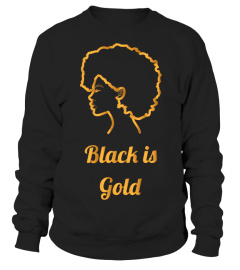 T-shirt Black is Gold