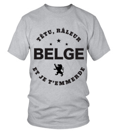 T-shirt têtu, râleur - Belge