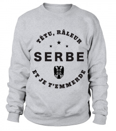 T-shirt têtu, râleur - Serbe