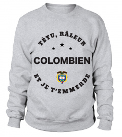 T-shirt têtu, râleur - Colombien
