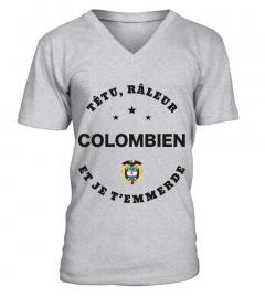 T-shirt têtu, râleur - Colombien