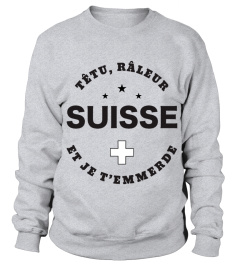 T-shirt têtu, râleur - Suisse