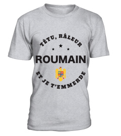 T-shirt têtu, râleur - Roumain