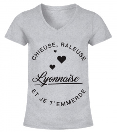 T-shirt Lyonnaise  Chieuse, raleuse