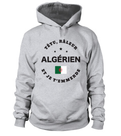 T-shirt têtu, râleur - Algérien