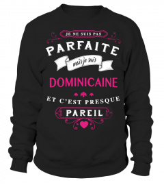 T-shirt Parfaite - Dominicaine