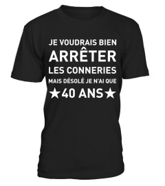 T-shirt Conneries 40 ans