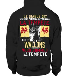 Wallons Tempête - EXCLUSIF LIMITÉE