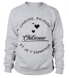 T-shirt Chilienne Chieuse, raleuse