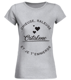 Catalane -  Chieuse et Raleuse