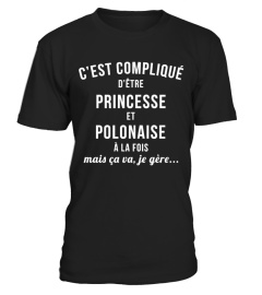 C'est compliqué d'être Polonaise et Princesse