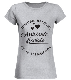 T-shirt Assistante Sociale  Chieuse