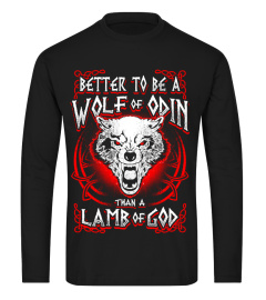 Better To Be A Wolf Of Odin