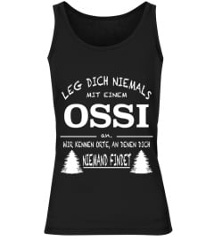 LEG DICH NICHT MIT OSSIS AN - LIMITED EDITION