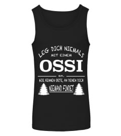 LEG DICH NICHT MIT OSSIS AN - LIMITED EDITION