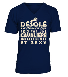 DESOLE CET HOMME EST DEJA PRIS PAR UNE CAVALIERE INTELLIGENTE ET SEXYT-SHIRT