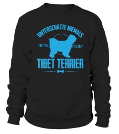 Unterschätze niemals eine Frau mit Tibet Terrier T-Shirt