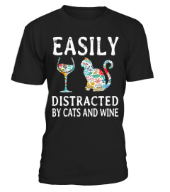 Easily distracted by cats and wine shirt
