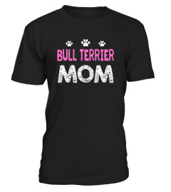 BULL TERRIER MOM SHIRT