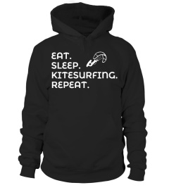 EAT -  SLEEP - KITESURFING - REPEAT 