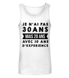 JE N'AI PAS 30 ANS !