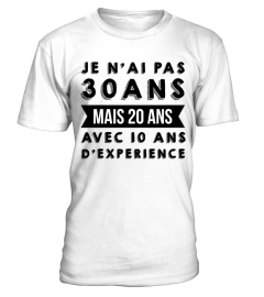 JE N'AI PAS 30 ANS !