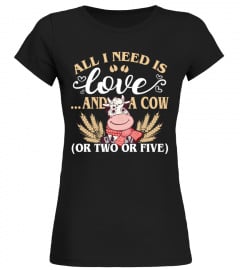 All i need is love and a Cow