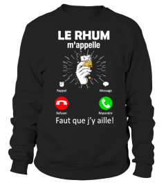 Le RHUM M'appelle- Faut que j'y aille!