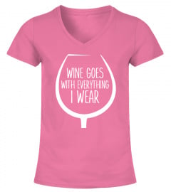 Wine Goes With Everything I Wear