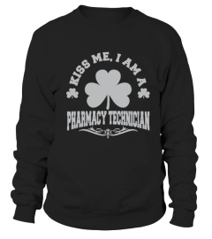 Kiss me I Am A Pharmacy Technician