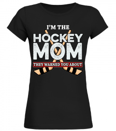 Hockey Mom They Warned You About