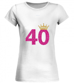  Women S 40th Birthday Girl Pink Princess Queen Shirt