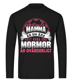 MAMMA AR EN ARA MORMOR T-SHIRT