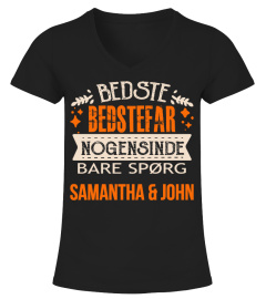 BEDSTE BEDSTEFAR NOGENSINDE BARE SPORG SAMANTHA & JOHN  T-SHIRT