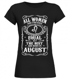 AUGUST - BEST WOMEN ARE BORN