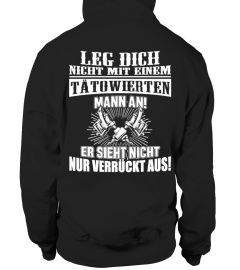 LEG DICH NICHT MIT TATOWIERTEN MANN