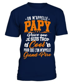 Pour Grand-Pere - Papy Trop Cool