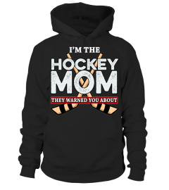 Hockey Mom They Warned You About