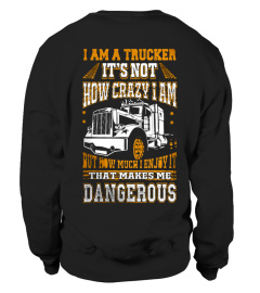 I AM A TRUCKER